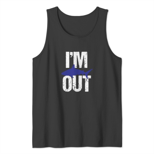 Discover IM Out Shark Tank Tank Tops