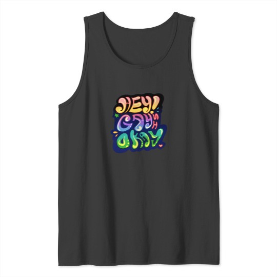 Discover Gay Is Okay 5891 Tank Tops