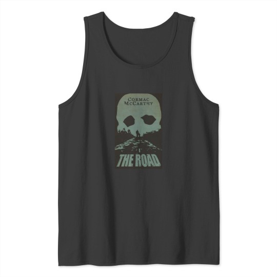 Discover the road cormac mccarthy Tank Tops