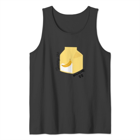 Discover Yummy Like Banana Flavored Milk - Korean 226 Tank Tops