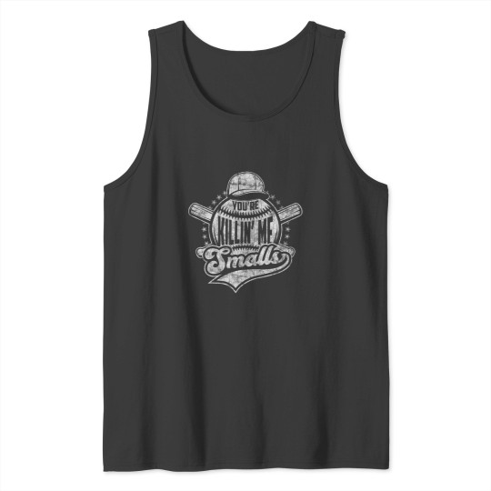 Discover You're Killin' Me Smalls I Vintage Baseball Tank Tops