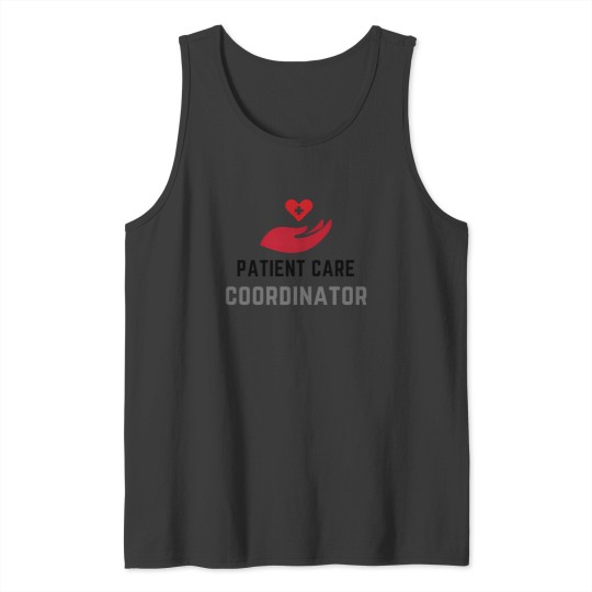 Discover patient care coordinator 2 Tank Tops