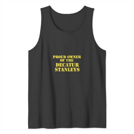 Discover Proud Owner Tank Tops