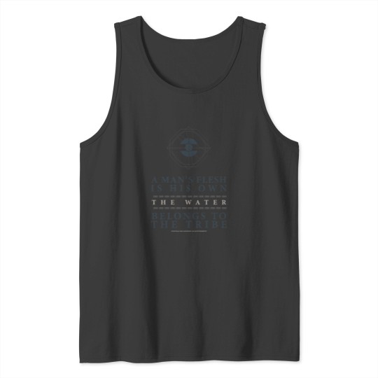 Discover Duneb - The water belongs to the tribe Tank Tops