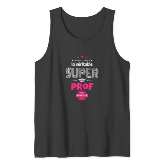 Discover great teacher 100 perfect humor Tank Tops