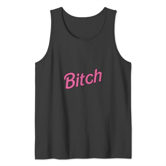 Discover Bitch Tank Tops