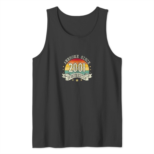 Discover 2001 Birthday Awesome Premium Edition Born In 20 Tank Tops