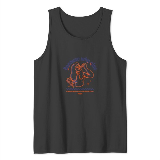 Discover Because Who Else Is Going To Judge Me For Eating Pizza At 2 A.M. Dogs T-Shirt Tank Tops