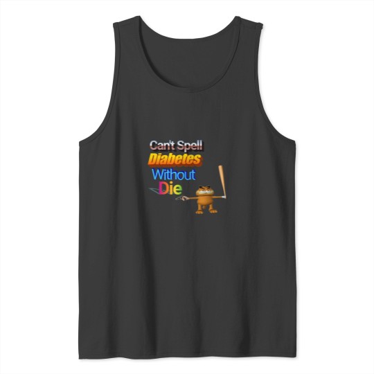 Discover DIEABETES Tank Tops