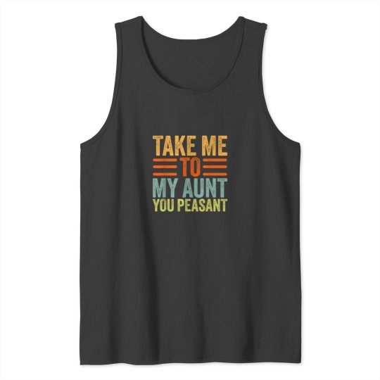 Discover Funny Aunt Life Baby Shower Take Me to My Aunt Y Tank Tops