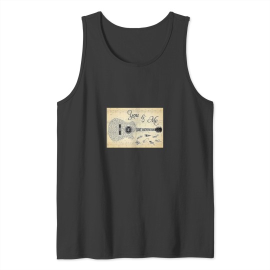 Discover You And Me Lyric Guitar Tank Tops