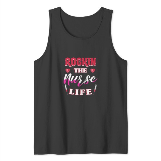 Discover Rockin' The Nurse Life - Chemistry Pun memes Tank Tops