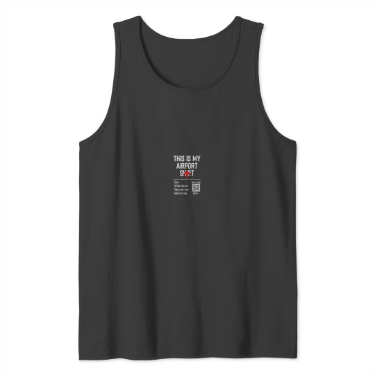 Discover This is my Airport Funny Family Travel Long Slee Tank Tops
