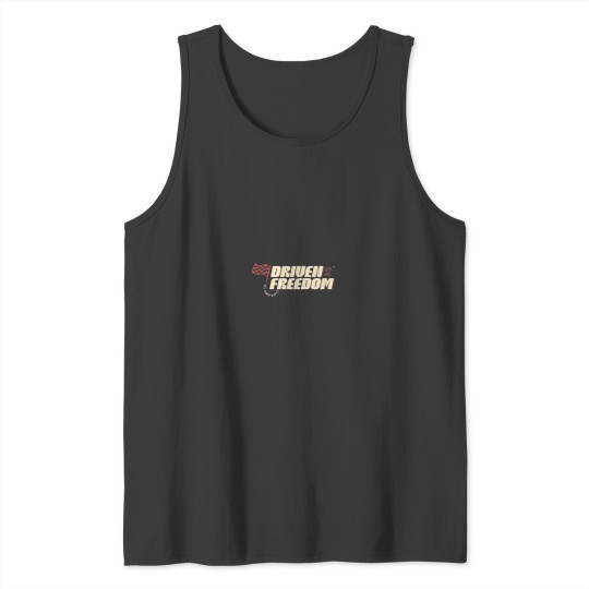 Discover Driven Freedom - Car Typography Tank Tops