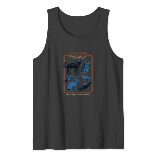 Discover Adopt A Familiar Tank Tops