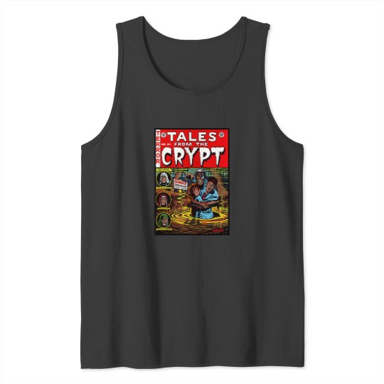 Discover ANOTHER GREAT VINTAGE TALES FROM THE CRYPT COMIC COVER ART! ! Tank Tops