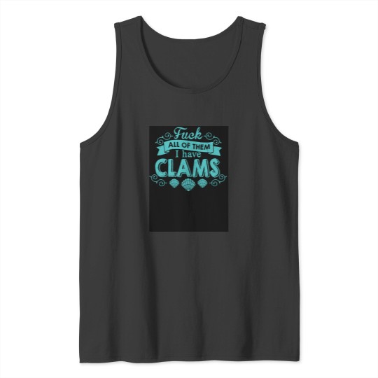 Discover Clams fucks Em Fitted Tank Tops