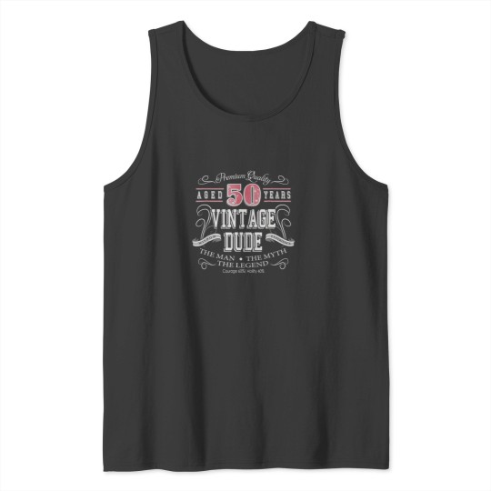 Discover 50Th Birthday Vintage Dude 1971 50 Years Old WHY BE NORMAL143 Tank Tops
