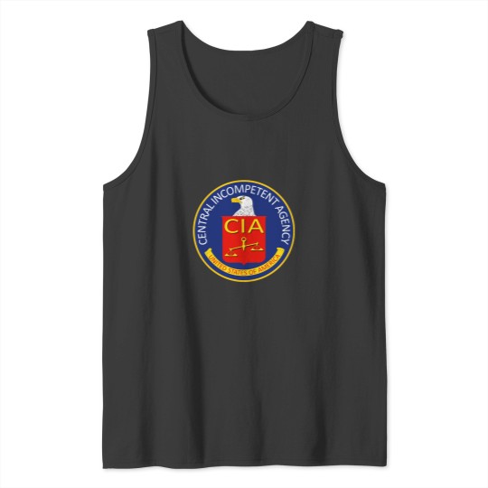 Discover Central Incompetent Agency CIA seal Tank Tops