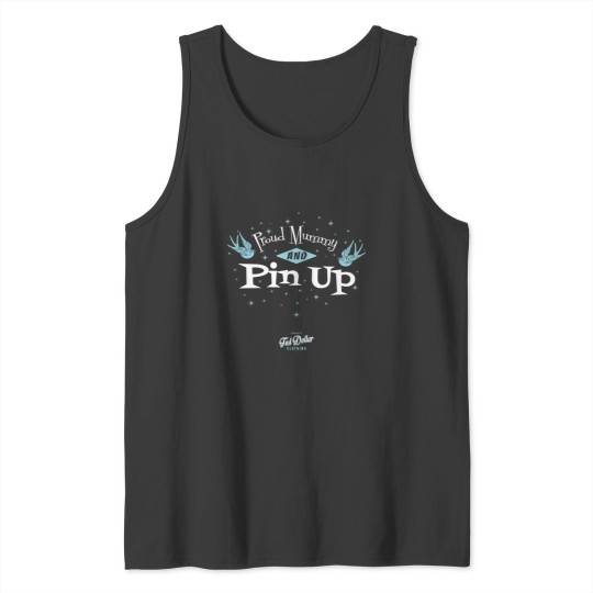 Discover Proud Mummy and Pin Up Tank Tops
