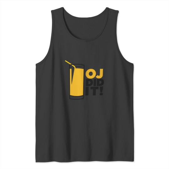 Discover Oj Simpson Did It Funny Orange Juice Tee Tank Tops