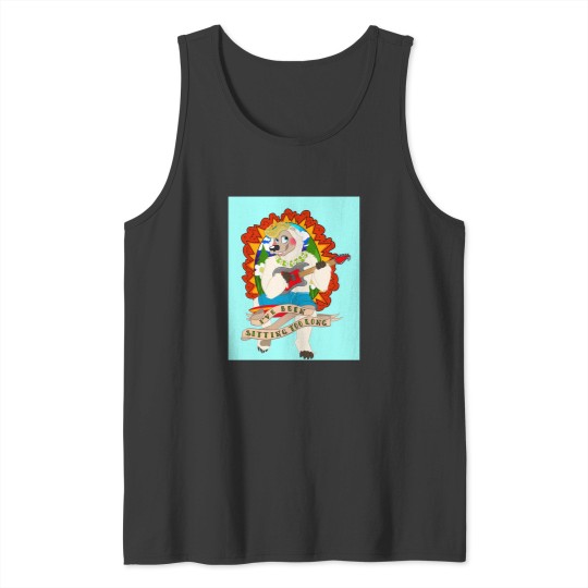 Discover Beach Bear- Sitting Too Long Tank Tops