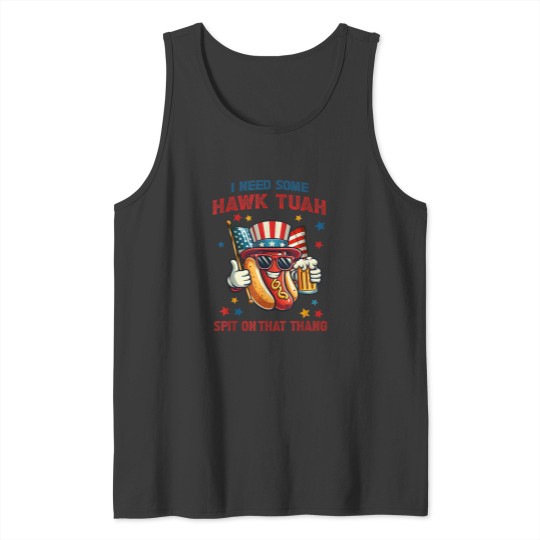 Discover 4th Of July Funny Hot Dog Usa Flag I Need Some Hawk Tush Tank Tops