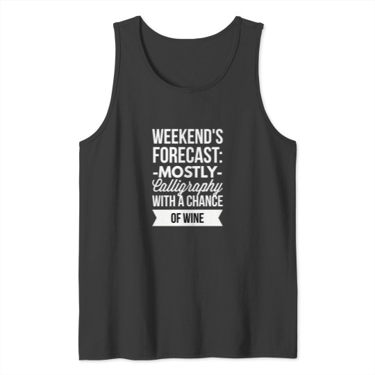 Discover Mostly Calligraphy T-Shirt Tank Tops