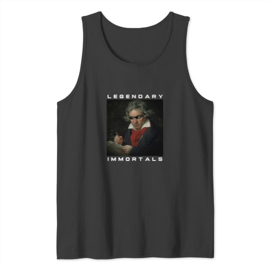 Discover Legendary Immortals - Ludwig vanss Beethoven - composer of classical music Tank Tops