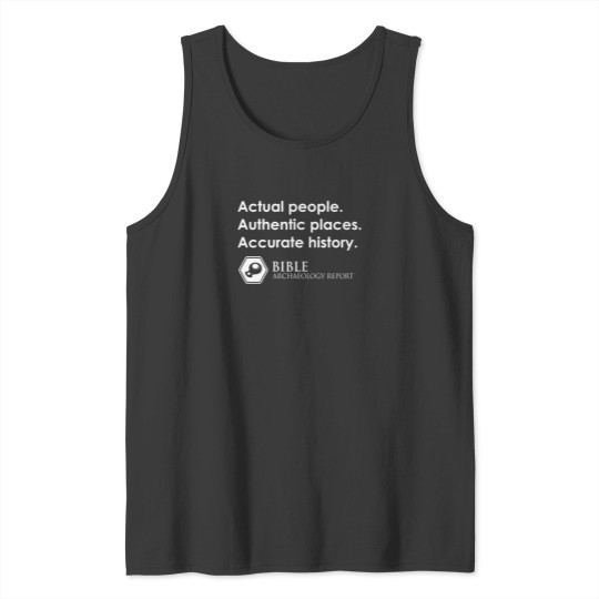 Discover Bible Archaeology Report T-Shirt Tank Tops
