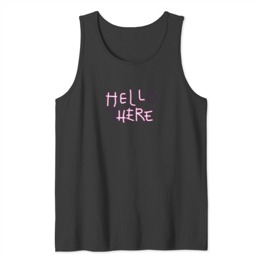 Discover Hell Here - Hello There Neons Tank Tops