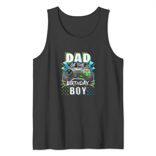 Discover Dad Of The Birthday Boy Matching Video Gamer Birthday Party Tank Tops