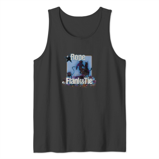 Discover Calf Roping Calf Roper Rodeo Rope Flank And Tie Novelty Tank Tops