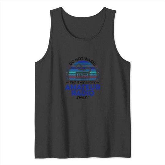 Discover Amateur Radio Operator Ham Quote Tank Tops