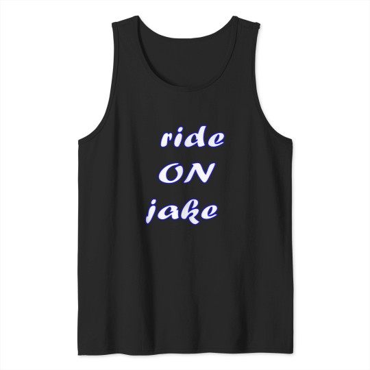 Discover Ride ON Jake 3 Tank Tops