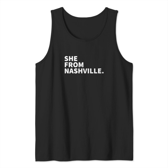 Discover She From Nashville TN Tank Tops