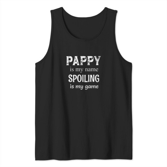 Discover Pappy-Is-My-Name-Grandpa-Grandfather-T-Shirt Tank Tops