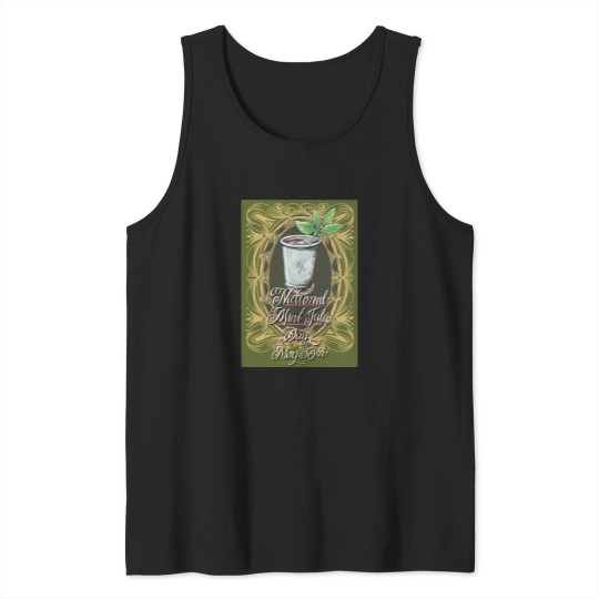 Discover National Mint Julep Day - May 30th Tank Tops