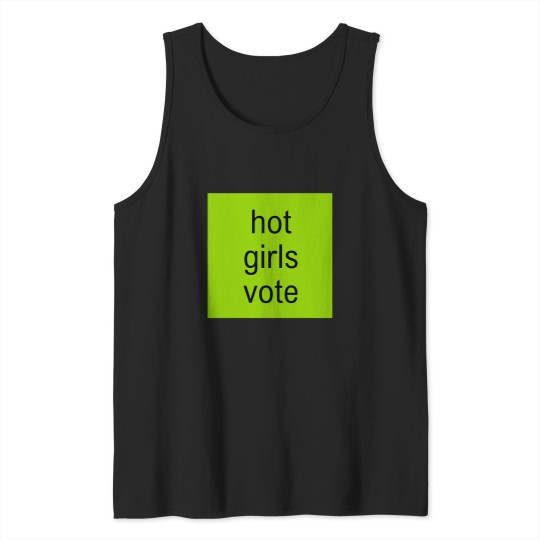 Discover Hot Girls Vote SAMURAI179 Tank Tops