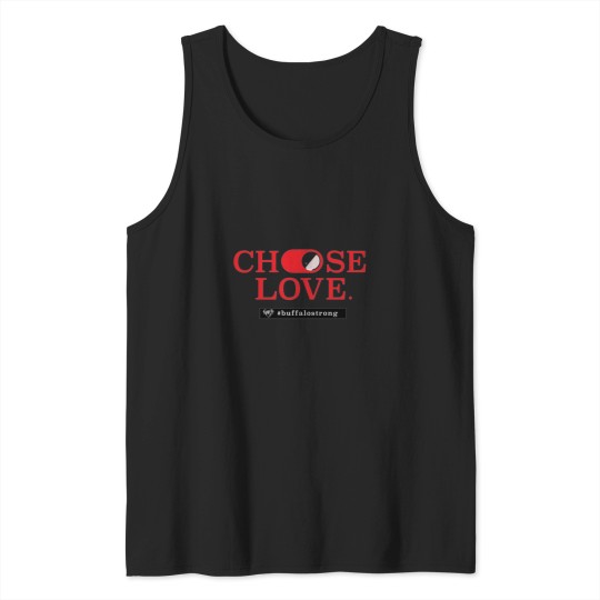 Discover choose love red Tank Tops