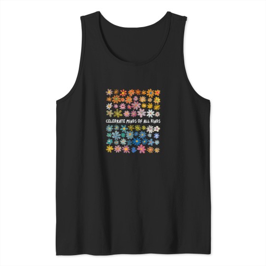 Discover Autism Awareness Celebrate Minds Of All Kinds Wildflower Tank Tops