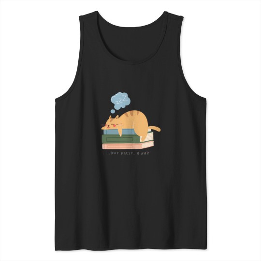 Discover But first a nap Tank Tops