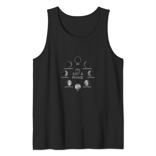 Discover Just A Phase Moon Lunar Space  Family Chrismast Present Gift Tank Tops