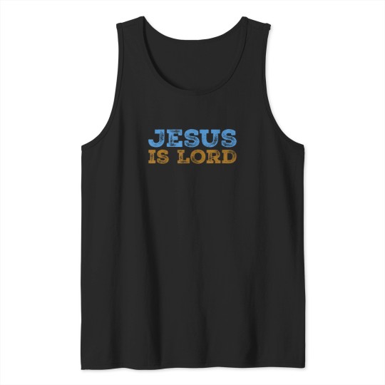 Discover Jesus Is Lord Christian Tank Tops