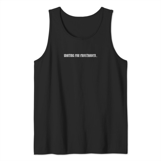 Discover Board-Gamerboardgaming-Fans-Frosthaven-T-Shirt-(1) Tank Tops