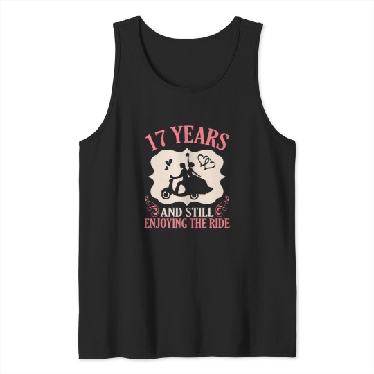 Discover Husband Wife 17 Years And Still Enjoying The Ride Motorbike Tank Tops