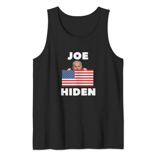 Discover Joe Hiden Pro Trump Anti Biden-Biden Tank Tops