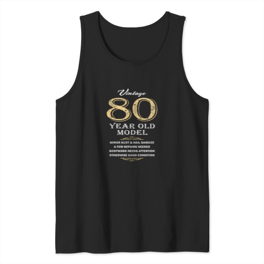 Discover 80Th-Birthday---Funny-Gift-Idea T-Shirt Tank Tops