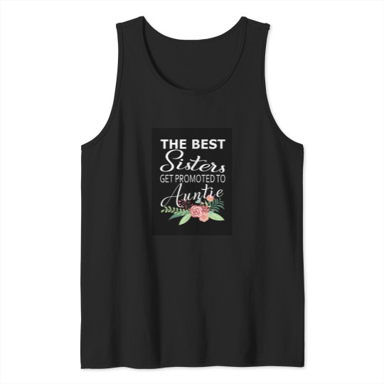 Discover Pregnancy Announcement  For Aunt - Promoted To Aunt Tank Tops