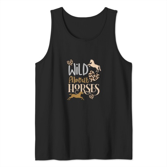 Discover Horse Pet Wild About Horses Horse Lover Horseback Riding Equestrian Tank Tops